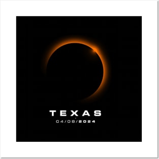 Texas Total Solar Eclipse 2024 - Texas Solar Eclipse Posters and Art